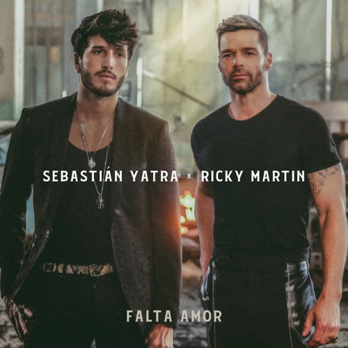 Falta Amor – Single – Sebastián Yatra & Ricky Martin-无损音乐