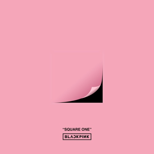 SQUARE ONE – EP – BLACKPINK-无损音乐