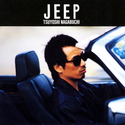 JEEP – 长渕刚-无损音乐