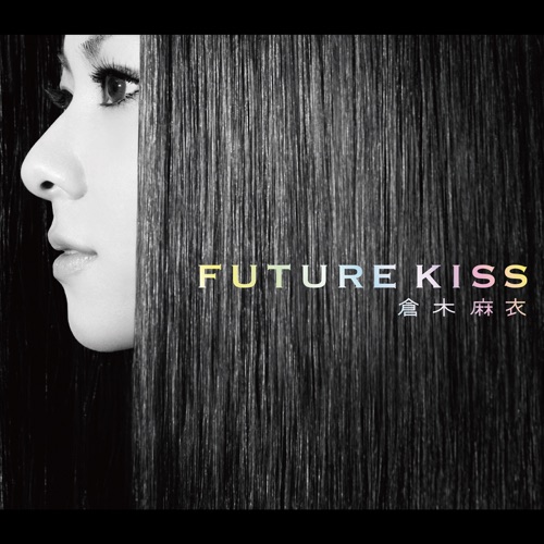 FUTURE KISS – 倉木麻衣-无损音乐