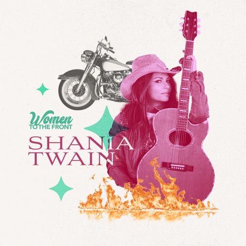 Women To The Front: Shania Twain – EP – Shania Twain-无损音乐