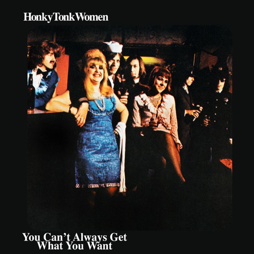 Honky Tonk Women / You Can’t Always Get What You Want – EP – The Rolling Stones-无损音乐