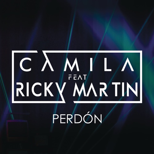 Perdón (feat. Ricky Martin) – Single – Camila-无损音乐