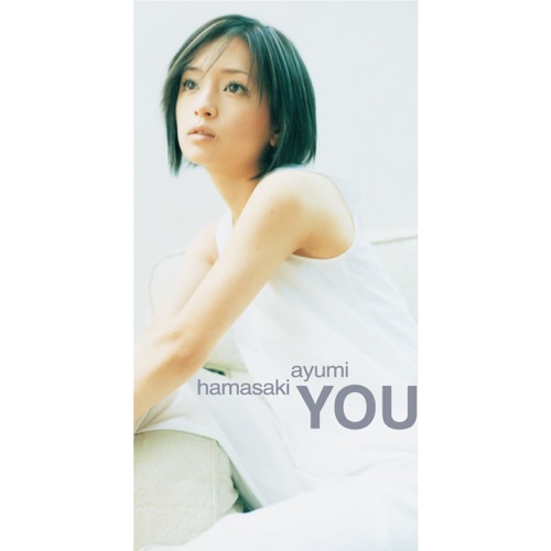 YOU – Single – 浜崎あゆみ-无损音乐
