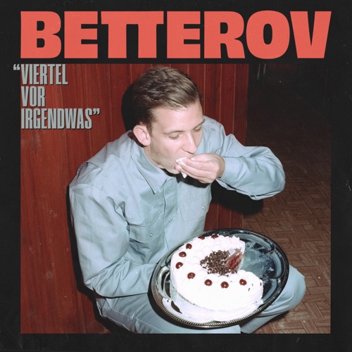 Viertel vor Irgendwas – EP – Betterov-无损音乐