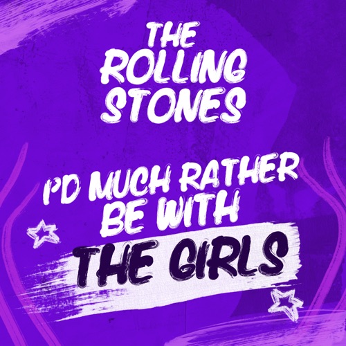 I’d Much Rather Be With The Girls – EP – The Rolling Stones-无损音乐