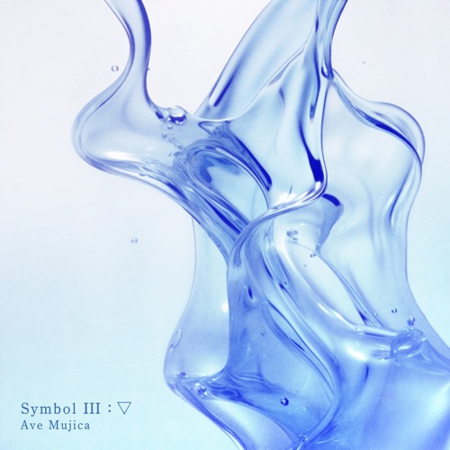 Symbol III : ▽ – Single – Ave Mujica-无损音乐