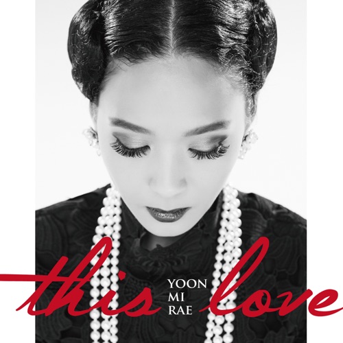This Love – Single – YOON MIRAE-无损音乐