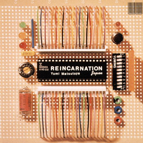 Reincarnation – 松任谷由实-无损音乐