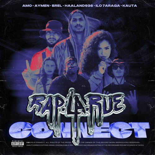 RLR Connect (Rap La Rue) [feat. Brel, Aymen, Kauta, AMO & Haaland936] – Single – ilo 7araga-无损音乐