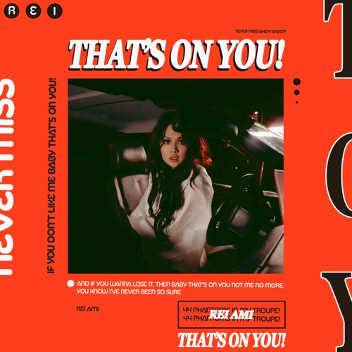 THAT’S ON YOU! – Single – REI AMI-无损音乐