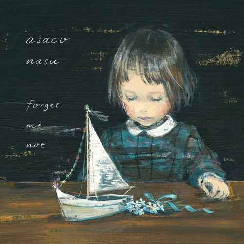 forget me not【通常盤】 – Nasu Asaco-无损音乐