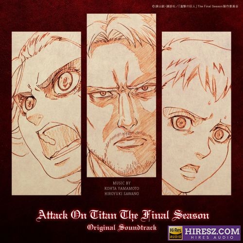 泽野弘之 TVアニメ「進撃の巨人」 The Final Season Original Soundtrack-无损音乐