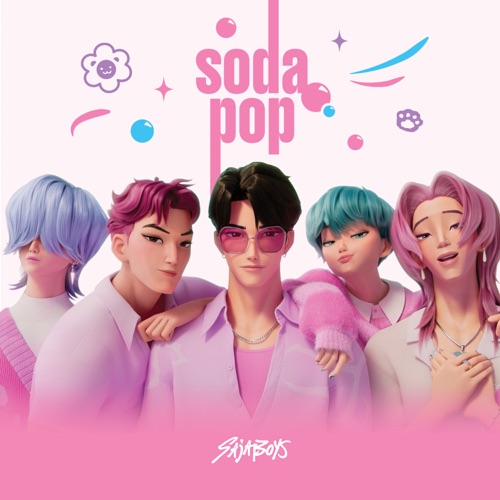 Soda Pop (from the Netflix film KPop Demon Hunters) – Single – KPop Demon Hunters Cast & Saja Boys-无损音乐