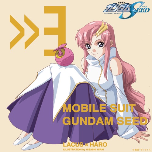 Mobile Suit Gundam Seed Suit, Vol. 3 Lacus Clyne × Haro – Single – Toshihiko Sahashi & Lacus Clyne-无损音乐