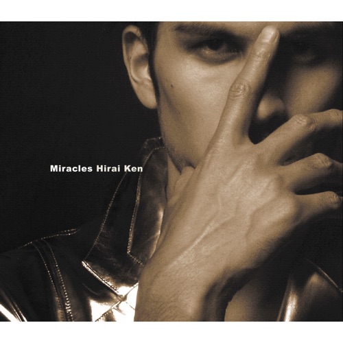 Miracles – EP – 平井坚-无损音乐