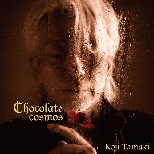 Chocolate Cosmos – 玉置浩二-无损音乐