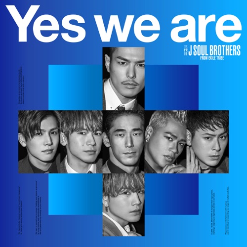 Yes we are – EP – J SOUL BROTHERS III from EXILE TRIBE-无损音乐