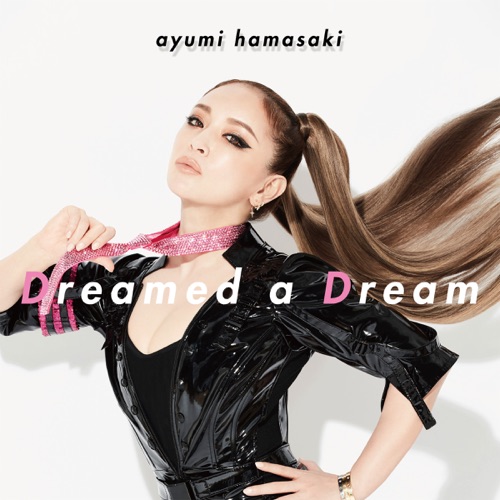 Dreamed a Dream – Single – 滨崎步-无损音乐