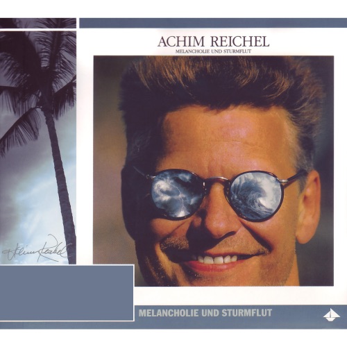 Melancholie und Sturmflut (Bonus Tracks Edition) – Achim Reichel-无损音乐