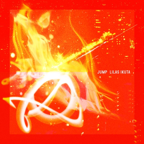 JUMP – Single – Lilas Ikuta-无损音乐