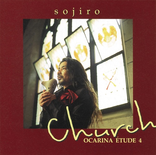 Ocarina Etude4 -Church- – 宗次郎-无损音乐