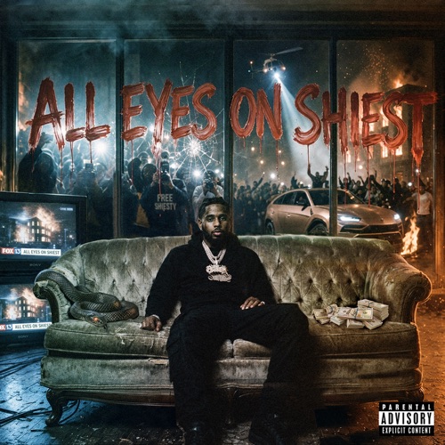 All Eyes on Shiest – Pooh Shiesty-无损音乐