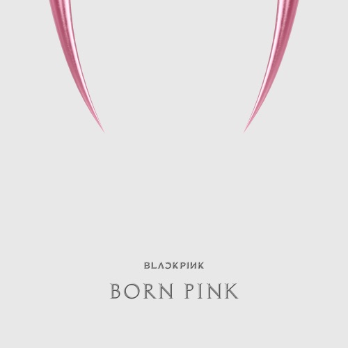 BORN PINK – BLACKPINK-无损音乐