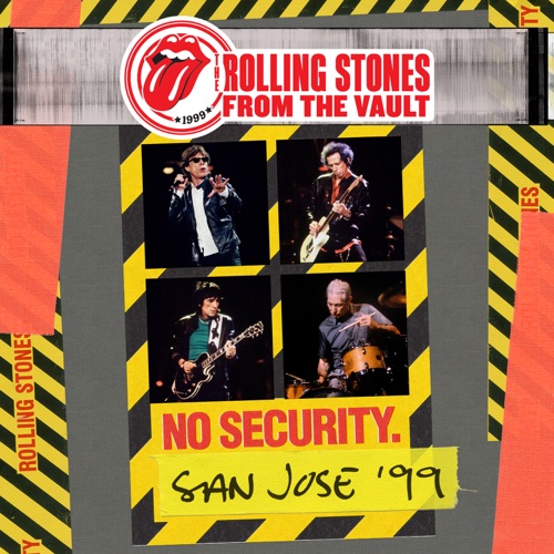 The Rolling Stones 《From The Vault: No Security – San Jose – The Rolling Stones》 1999 演唱会 [Live]-无损音乐