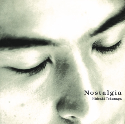 Nostalgia – 德永英明-无损音乐