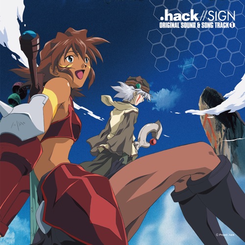 .hack//SIGN ORIGINAL SOUND & SONG TRACK1 – 梶浦由記-无损音乐