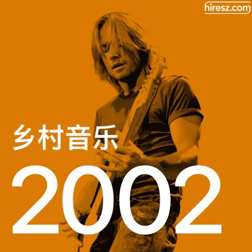 Keith Urban 《年乡村音乐金曲》 2002 Hi-Res无损专辑 [FLAC 分轨]-无损音乐