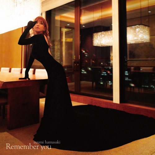 Remember you – 滨崎步-无损音乐