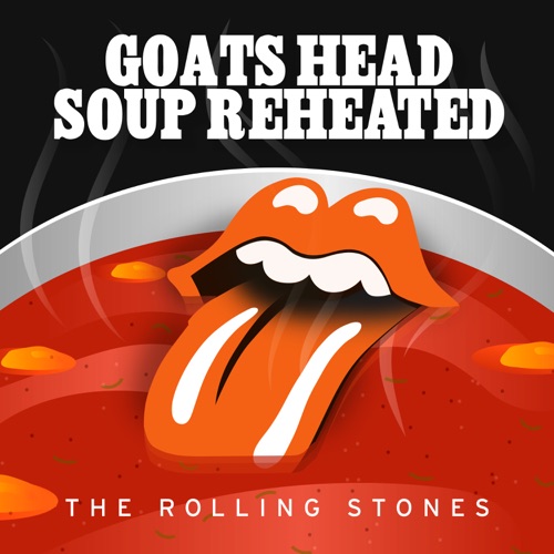 Goats Head Soup Reheated (2020 Giles Martin Mixes) – EP – The Rolling Stones-无损音乐