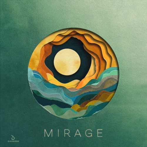 Mirage – KSHMR, Ampermut, Gobi Desert Collective & TEJA-无损音乐