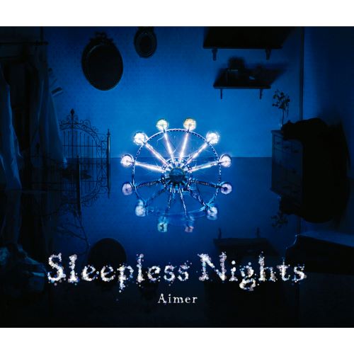 Aimer Sleepless Nights-无损音乐