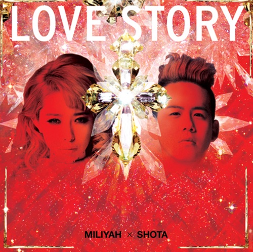 LOVE STORY – Single – Miliyah & 清水翔太-无损音乐