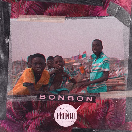 Bon Bon – Single – Pronto-无损音乐
