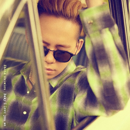 Baby I love you so – Single – 清水翔太-无损音乐