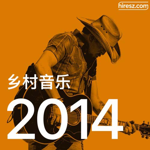 Jason Aldean 《年乡村音乐金曲》 2014 Hi-Res无损专辑 [FLAC 分轨]-无损音乐