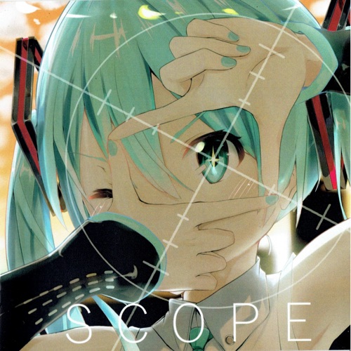 SCOPE – EP – さかさケーキ & Hatsune Miku-无损音乐