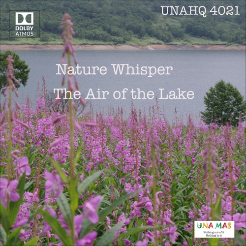 Nature Whisper The Air of Lake – Mick Sawaguchi-无损音乐