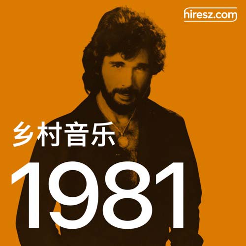 Eddie Rabbitt 《年乡村音乐金曲》 1981 Hi-Res无损专辑 [FLAC 分轨]-无损音乐
