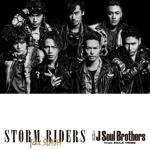 STORM RIDERS feat.SLASH – Single – J SOUL BROTHERS III from EXILE TRIBE-无损音乐
